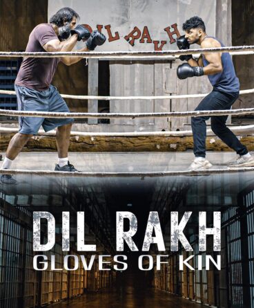 Dil Rakh: Gloves of Kin 1080p Türkçe Dublaj &…