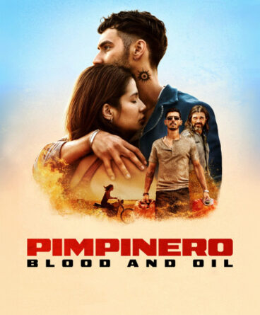 Pimpinero: Kan ve Petrol 1080p Türkçe Dublaj &…