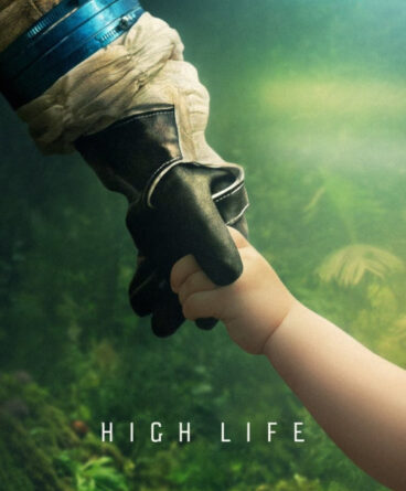 High Life 1080p Türkçe Dublaj & Altyazılı İndir –…