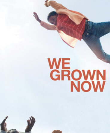 We Grown Now 1080p Türkçe Altyazılı İndir
