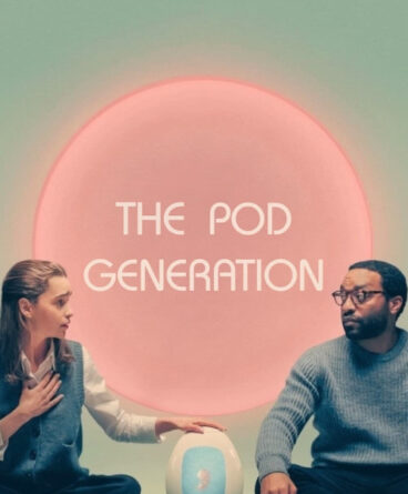 The Pod Generation 1080p Türkçe Dublaj & Altyazılı…