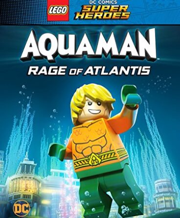 Lego Süper Kahramanlar: Aquaman-Atlantis’in Öfkesi…