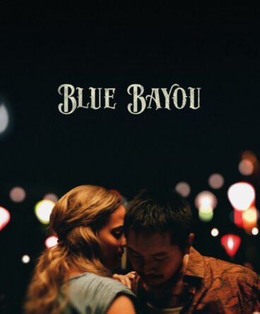 Blue Bayou 1080p Türkçe Altyazılı indir