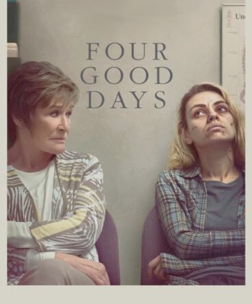 Four Good Days 1080p Türkçe Altyazılı indir