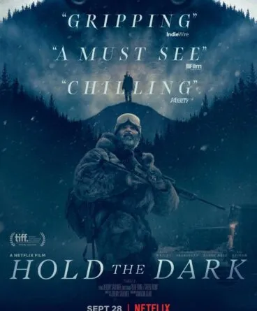 Hold the Dark 1080p Türkçe Dublaj indir – Dual