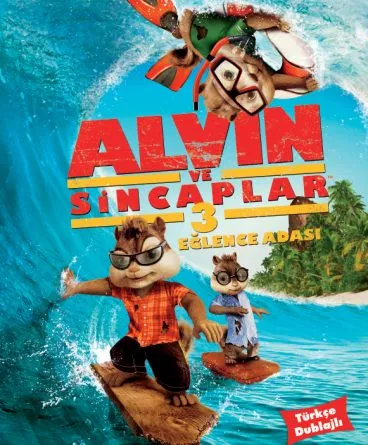 Alvin ve Sincaplar 3 Eğlence Adası 1080p Türkçe Dublaj…