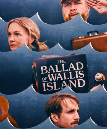 The Ballad of Wallis Island 1080p Türkçe Dublaj &…