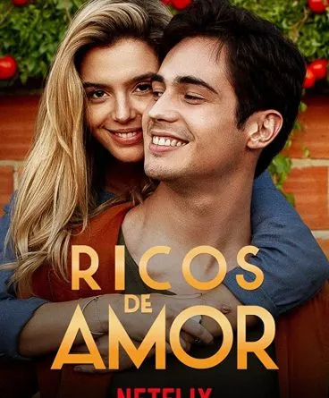 Zengin ve Aşık (Ricos de Amor) 1080p Türkçe Dublaj İndir