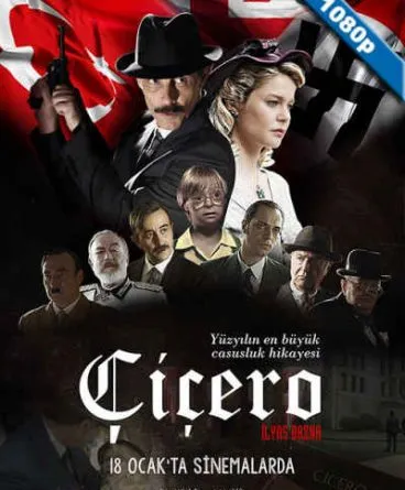Çiçero 1080p Sansürsüz İndir (2019)